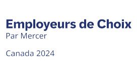 Mercer Best Employer: Canada 2024